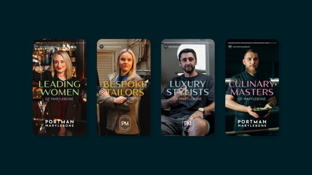 Portman Marylebone social story designs promoting luxury shops, tailors and restaurants in Marylebone London