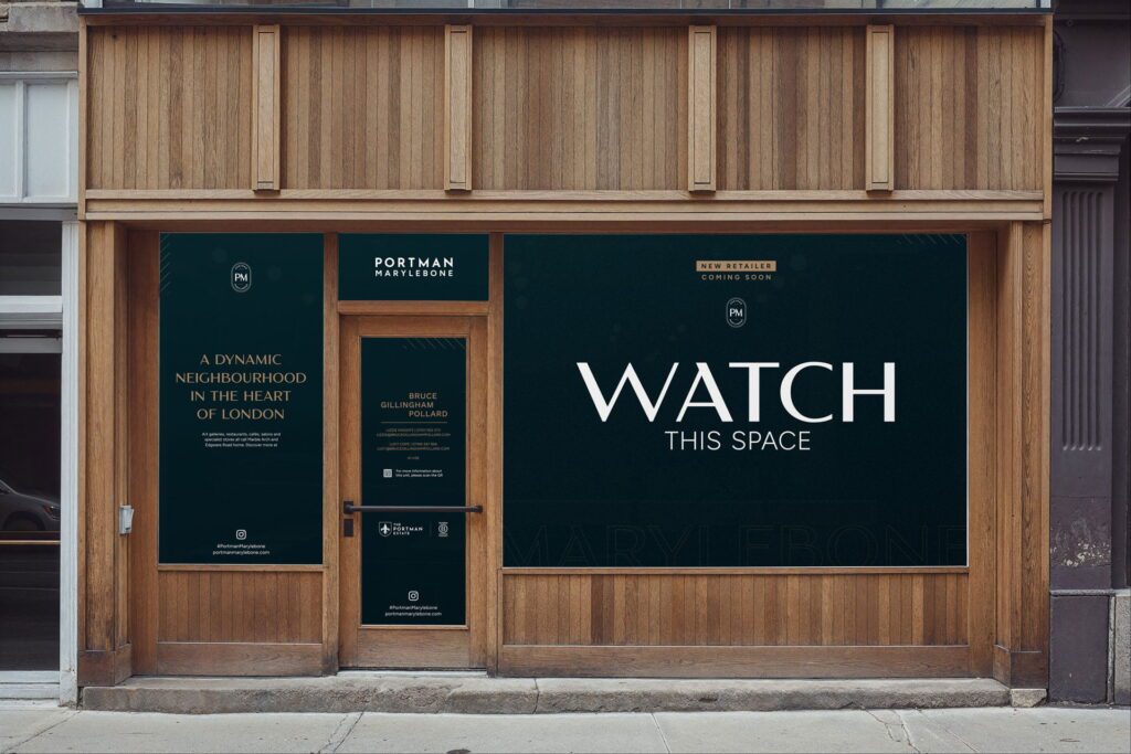 Portman Marylebone retail branding and shopfront window design for London property marketing, wayfinding and commercial signage